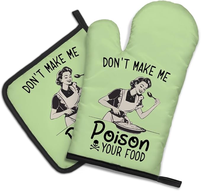 DYJYBMY Don't Make Me Poison Your Food Funny Oven Mitts and Pot Holder Set, Funny Vintage Lady Kitchen Gadgets for Women, Housewarming Gifts for Chef Friend, Baking Gifts for Mom Sister BFF (LS)