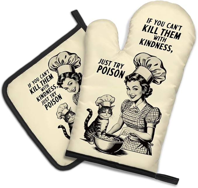DYJYBMY If You Can't Kill Them with Kindness Just Try Poison Humorous Vintage Lady Oven Mitts and Pot Holder Set, Funny Kitchen Gadgets for Women Cat Lover, Housewarming Gifts for Hostess Bake Lover