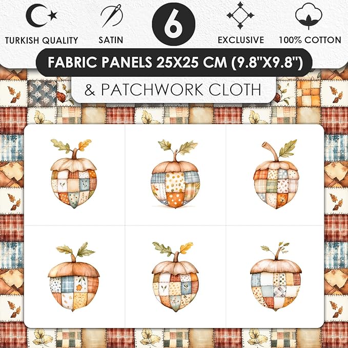 Patchwork Acorn Autumn Cotton Fabric Panel – 6 Designs (10×10 inch Each) + Bonus Sheet 29.5×19.6 inch, 100% Cotton 140 GSM, Made in Türkiye