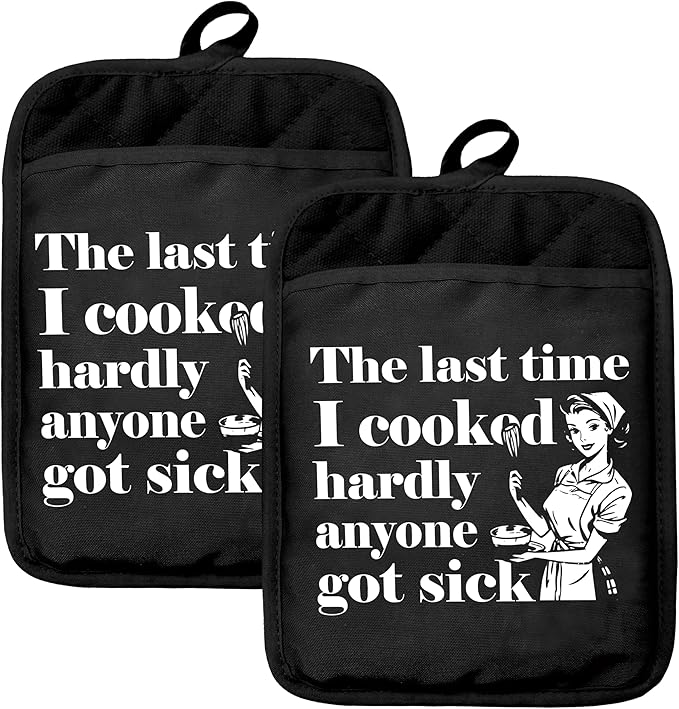 Funny Oven Mitts Set, Funny Chef Gifts for Women, The Last Time I Cooked Hardly Anyone Got Sick Heat Resistant Kitchen Oven Gloves for Baking and Cooking,Pot Holders