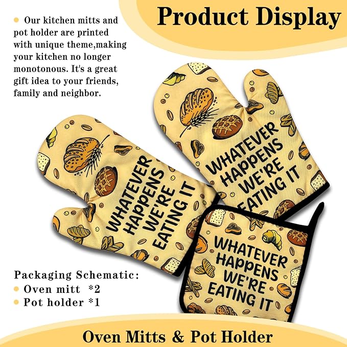 Funny Oven Mitts and Pot Holders Set of 3, Whatever Happens We're Eating It, Heat Resistant Non-Slip Kitchen Mitts Hot Pads, Humorous Baking Gifts, Birthday Gifts for Men Dad Husband Baker