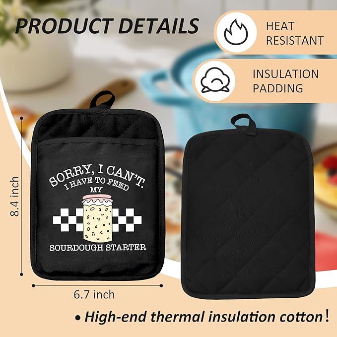 Funny Oven Mitts Set, Funny Baking Gifts for Women, Sorry I Can't I Have to Feed My Sourdough Starter Heat Resistant Kitchen Oven Gloves for Baking and Cooking,Pot Holders