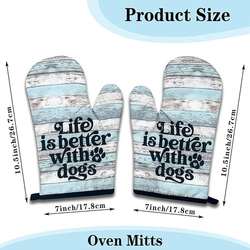 2 Pack Funny Dog Lover Oven Mitts, Life is Better with Dogs, Heat Resistant Baking Mitts, Kitchen Decor Gifts for Dad Mom, Sweet Housewarming Gifts for Hostess Housewife Sister Friend Baker