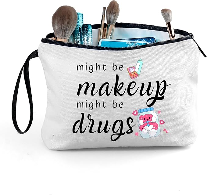 ARIOSEY Funny Gifts for Women Friend,Medicine Bag,Might Be Makeup Might Be Drugs,Makeup Cosmetic Bags for Women,Medicine Bag for Traveling,Womens Christmas Gifts