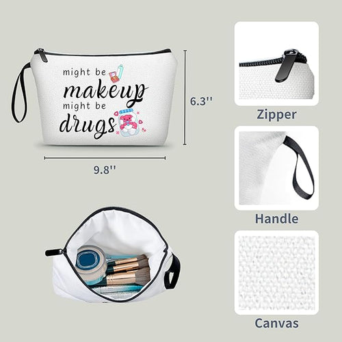 ARIOSEY Funny Gifts for Women Friend,Medicine Bag,Might Be Makeup Might Be Drugs,Makeup Cosmetic Bags for Women,Medicine Bag for Traveling,Womens Christmas Gifts