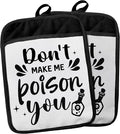 Funny Pot Holders with Pockets, Don't Make Me Poison You Pot Holders Heat Resistant Oven Mitts Hot Pads for Kitchen Baking Cooking,Potholders for Kitchens