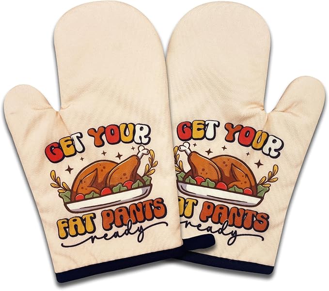 2 Pack Funny Turkey Oven Mitts, Get Your Fat Pants Ready, Heat Resistant Silicone Non-Slip Mitts, Thanksgiving Gifts for Turkey Lovers, Humorous Kitchen Gifts for Women Hostess Chef Friend