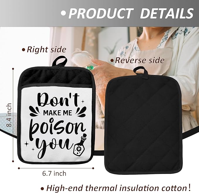 Funny Pot Holders with Pockets, Don't Make Me Poison You Pot Holders Heat Resistant Oven Mitts Hot Pads for Kitchen Baking Cooking,Potholders for Kitchens