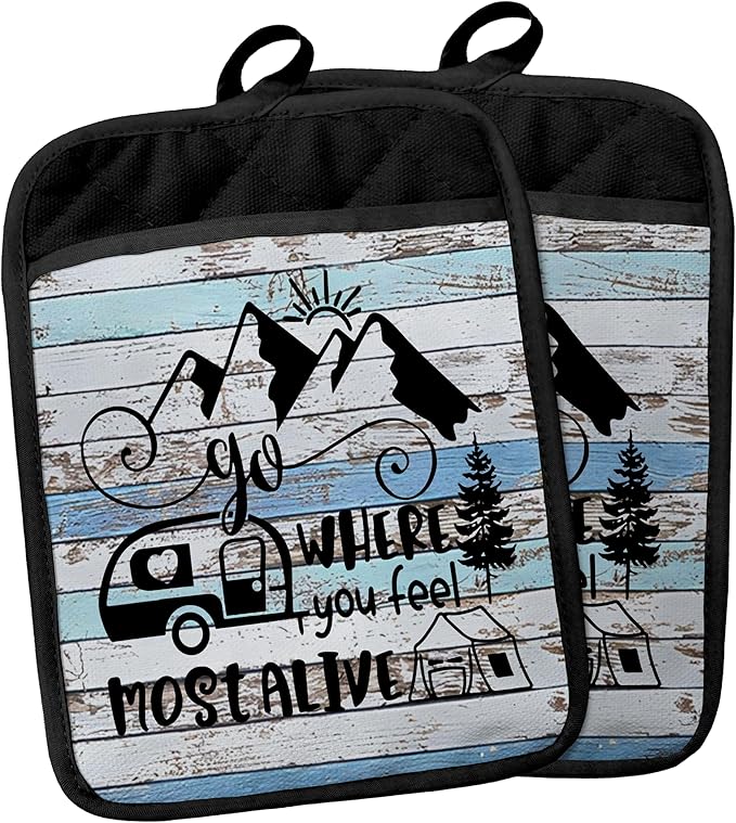 Camping Camper RV Gifts Pot Holders with Pockets, Go Where You Feel Most Alive Pot Holders Heat Resistant Oven Mitts Hot Pads for Campsite RV Kitchen Baking Cooking